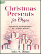 Christmas Presents for Organ Organ sheet music cover